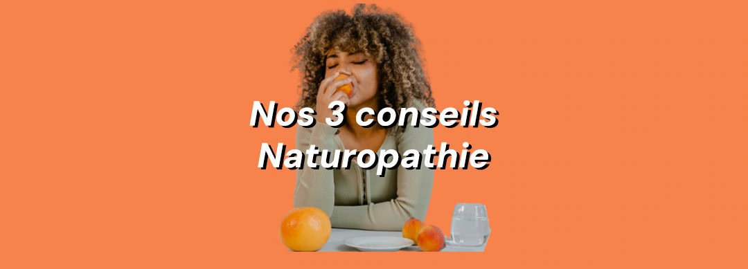 Nos 3 conseils Naturo pour une rentrée sereine