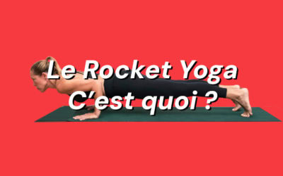 Rocket Yoga 🚀 L’évolution moderne de l’ashtanga yoga